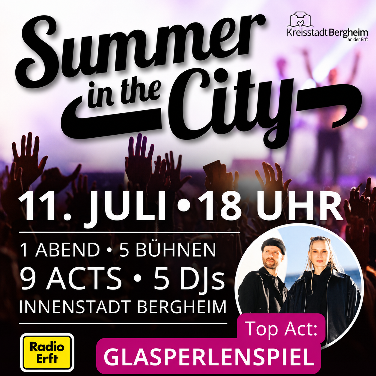 Flyer zu Summer in the City 2026 in Bergheim mit Veranstaltungsdatum 11. Juli, Konzertpublikum und Top Act Glasperlenspiel
